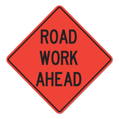 Road Work Ahead Signs, Orange, Nonreflective, 48 in Long